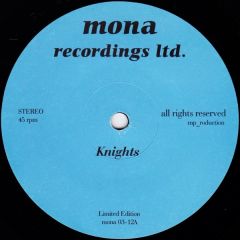 Mona Presents - Mona Presents - Knights - Mona Recordings