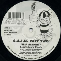 Sain Part Ii - Sain Part Ii - It's Alright (Remix) - Effective