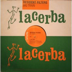 Resident Filters - Resident Filters - Big Train - Lacerba