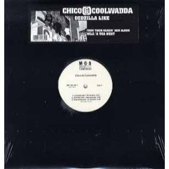 Chico & Coolwadda - Chico & Coolwadda - Godzilla Like - MCA