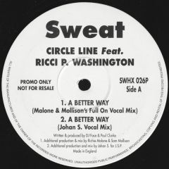 Circle Line - Circle Line - A Better Way - Sweat