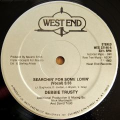 Debbie Trusty - Debbie Trusty - Searchin' For Some Lovin' - West End