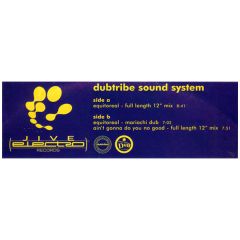 Dubtribe Sound System - Dubtribe Sound System - Equitoreal - Jive Electro