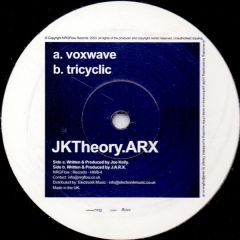 JKTheory.ARX - JKTheory.ARX - Voxwave / Tricyclic - NRGFlow Records