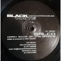Salco - Salco - Dark Side Of The Groove - Black & White