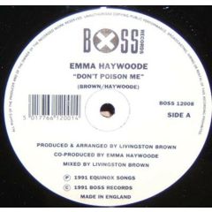 Emma Haywoode - Emma Haywoode - Don't Poison Me - Boss Records