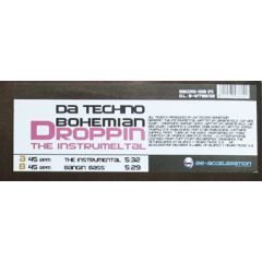 Da Techno Bohemian - Da Techno Bohemian - Droppin The Instrumental - Re-Acceleration