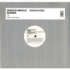 Markus Nikolai - Markus Nikolai - Bushes (Remixes) (Pt.2) - Southern Fried