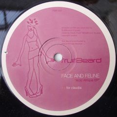 Face And Feline    - Face And Feline    - Acid Afrique EP - Fruitbeard Records