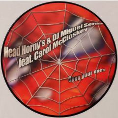 Head Horny's & DJ Miguel Serna Feat. Carol Mcclosk - Head Horny's & DJ Miguel Serna Feat. Carol Mcclosk - Open Your Eyes - Print Records