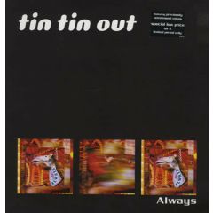 Tin Tin Out - Tin Tin Out - Always - Vc Recordings