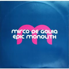 Mirco De Govia - Mirco De Govia - Epic Monolith - Euphonic