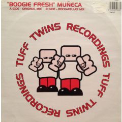 Boogie Fresh - Boogie Fresh - Muneca - Tuff Twins
