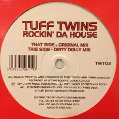 Tuff Twins - Tuff Twins - Rockin' Da House - Tuff Twins