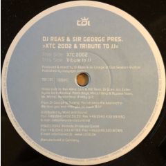 DJ Reas & Sir George - DJ Reas & Sir George - XTC 2002 / Tribute To JJ - Trax Of Interest