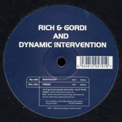 Rich & Gordi & Dynamic Int - Ruffstuff - Dip Records