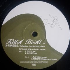 The 3 Cold Men - The 3 Cold Men - X-Fragile (Remixes) - Killa Beat