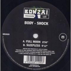 Body Shock - Body Shock - Full Moon / Sleepless - Bonzai Uk