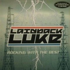 Laidback Luke - Laidback Luke - Rocking With The Best - Virgin