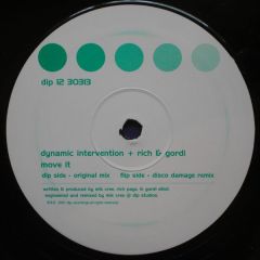 Dynamic Intervention - Dynamic Intervention - Move It - Dip Records