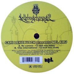 Cari Lekebusch Presents Nfl Kru - Cari Lekebusch Presents Nfl Kru - No Cammo - Lekebusch Musik 1