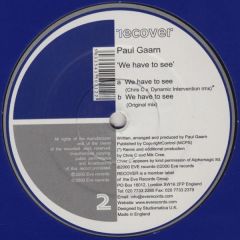Paul Gaarn - Paul Gaarn - We Have To See - Recover