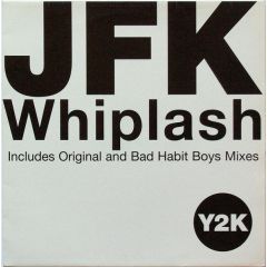 JFK - JFK - Whiplash - Y2K
