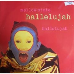 Mellow State - Mellow State - Hallelujah - WEA