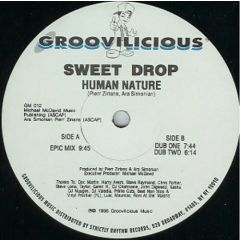 Sweet Drop - Sweet Drop - Human Nature - Groovilicious