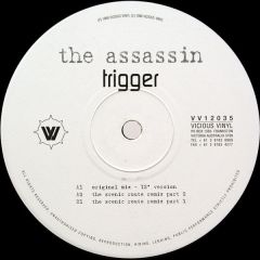 Trigger - Trigger - The Assassin - Vicious Vinyl