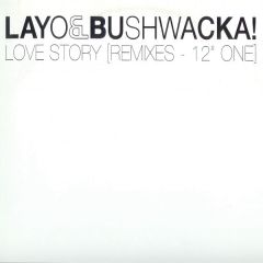 Layo & Bushwacka! - Layo & Bushwacka! - Love Story (Disc 1) - XL