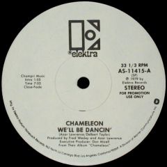 Chameleon - Chameleon - We'Ll Be Dancin' - Elektra
