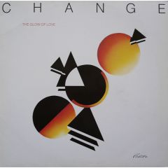Change - Change - Glow Of Love - WEA