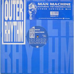 Man Machine - Man Machine - Man Machine (Cyber Subsonik) - Outer Rhtyhm