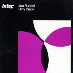 Jon Rundell - Jon Rundell - Dirty Disco - In-Tec