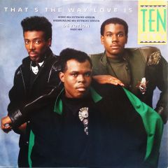 Ten City - Ten City - That's The Way Love Is - Atlantic