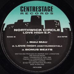 Northwick Circle - Northwick Circle - Love High EP - Centrestage