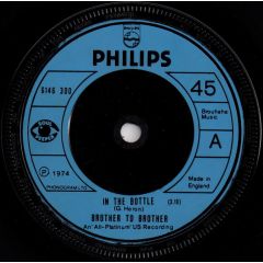 Brother To Brother - Brother To Brother - In The Bottle - Philips