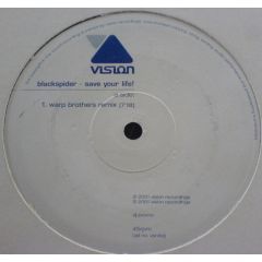 Black Spider - Black Spider - Save Your Life! (Remixes) - Vision