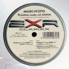 Mauro Picotto - Mauro Picotto - Proximus (Medley With Adiemus) - BXR