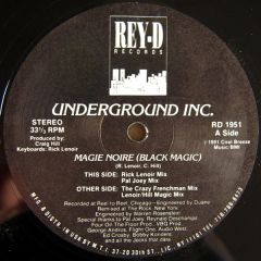 Underground Inc - Underground Inc - Magie Noire - Rey-D
