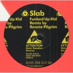 Slab - Slab - Funked Up Kid - Hydrogen Dukebox