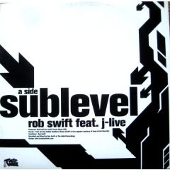 Rob Swift Ft J-Live - Rob Swift Ft J-Live - Sub Level - Table Turns