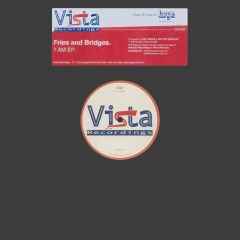 Fries & Bridges - Fries & Bridges - 7 Am EP - Vista
