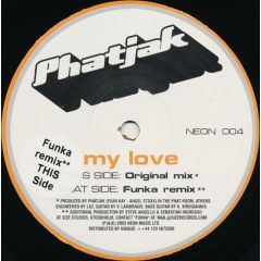 Phatjak - Phatjak - My Love - Neon 4
