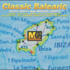 Various Artists - Various Artists - Classic Balearic Vol 1 - Mastercuts