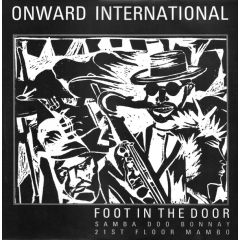 Onward International - Onward International - Foot In The Door - Paladin