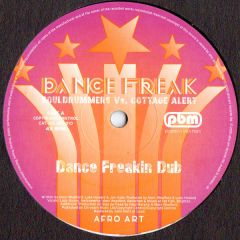 Souldrummer Vs Cottage Alert - Souldrummer Vs Cottage Alert - Dance Freak - Afro Art