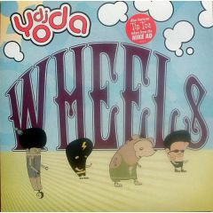 DJ Yoda - DJ Yoda - Wheels - Antidote
