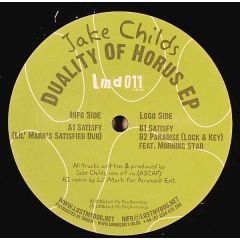 Jake Childs - Jake Childs - Duality Of Horus EP - Lost My Dog